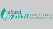 A Yard & A Half Landscaping