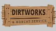 Dirtworks & Bobcat Service