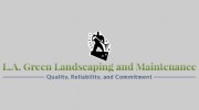 L.A. Green Landscaping & Maintenace