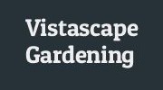 Vistascape Gardening